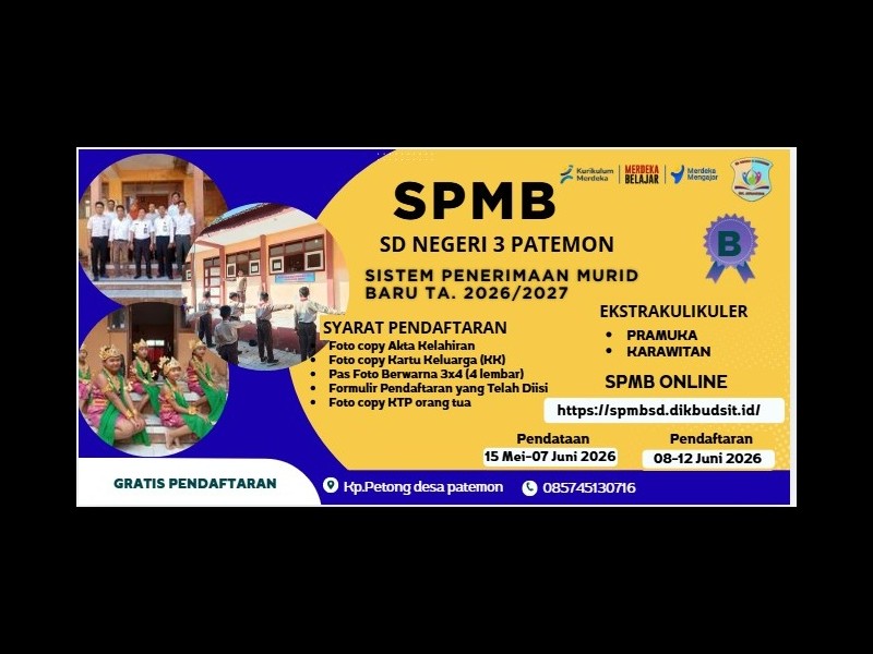 📢  PENGUMUMAN SISTEM PENERIMAAN MURID BARU (SPMB) SD NEGERI 3 PATEMON TAHUN AJARAN 2026/2027